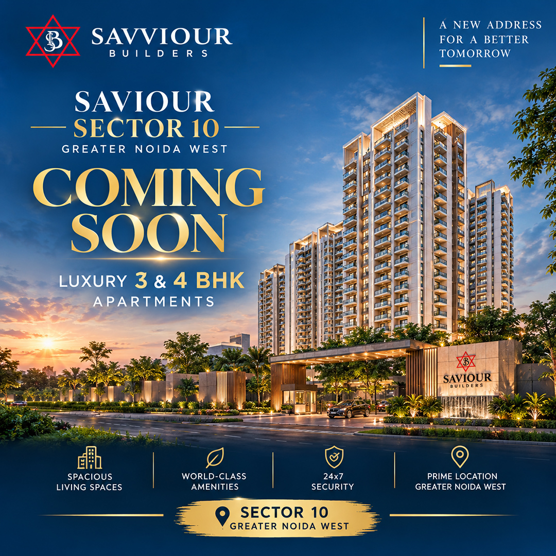 Saviour Sector 10 Greater Noida West